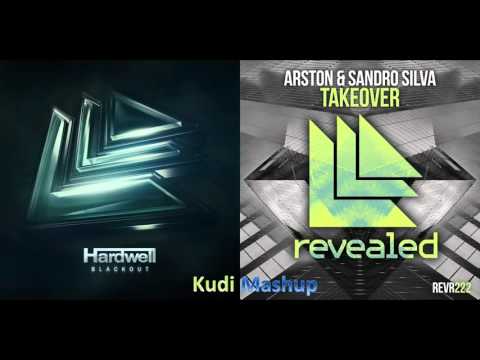 Arston & Sandro Silva vs. Hardwell - Blackout Takeover (Kudi MashUp)