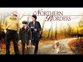 Northern Borders FULL MOVIE Bruce Dern Based On A True Story