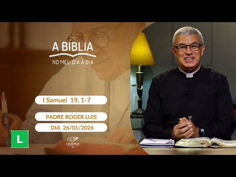 A Bíblia no meu dia a dia - 26/01/2026