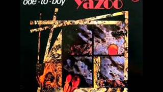 YAZOO - THE OTHER SIDE OF LOVE - ODE TO BOY