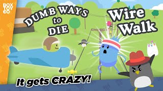 Crazy Loopy Dumb Ways Wire Walk! Watch out for Madcap