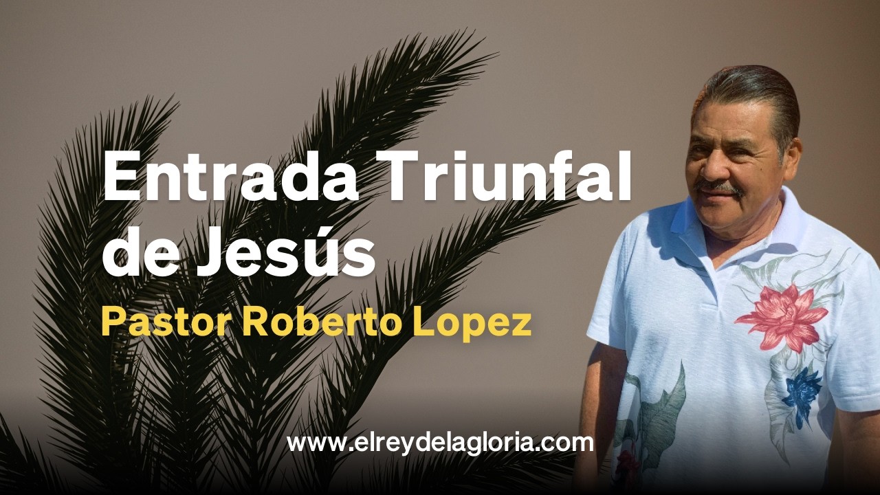Entrada Triunfal de Jesús