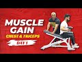 Muscle gain workout plan | Day 01 - Chest Workout & Triceps workout | Yatinder Singh