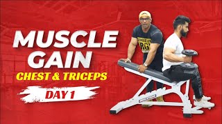 Muscle gain workout plan  Day 01 - Chest Workout &