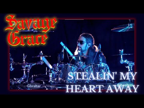SAVAGE GRACE - Stealin' My Heart Away DRUM CAM BY MARCUS DOTTA