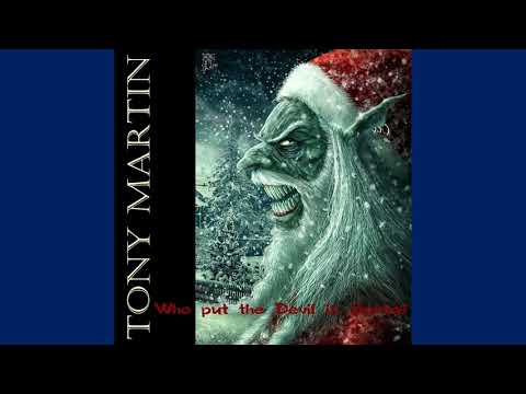 Tony Martin - Who Put The Devil In Santa? (Single) (2008)