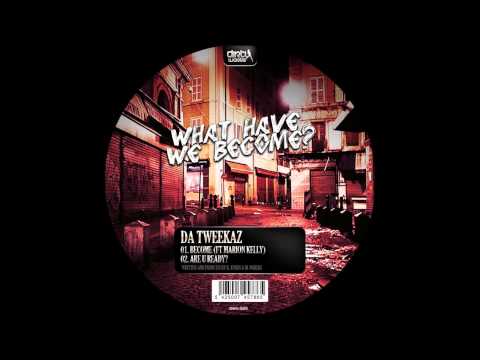 Da Tweekaz feat. Marion Kelly - Become