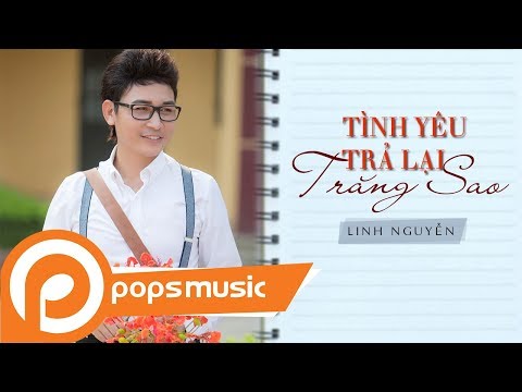 Thể hiện bởi Linh Nguyễn
