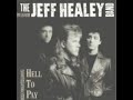 I Think I Love You Too Much The Jeff Healey Band Feat Mark Knopfler