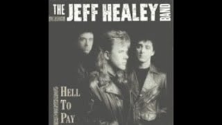 I think I love you too much The Jeff Healey band feat. Mark Knopfler