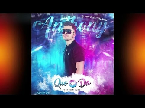 ANTHONY MOSSO "El Favorito de Tu Novia" - QUE MAS DA **Official Music Video #evolutioninc.