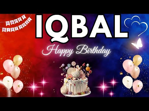 IQBAL Birthday Song – Happy Birthday To You - #iqbal