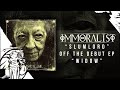 Immoralist - Slumlord 