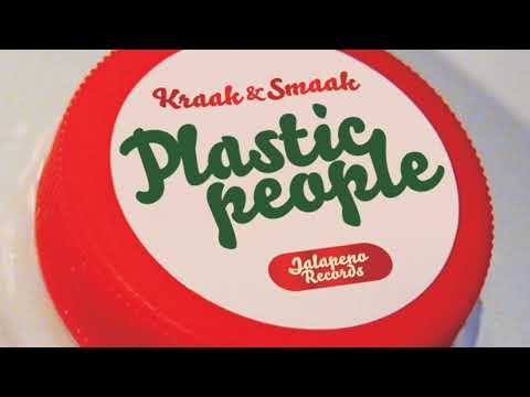 Kraak & Smaak - Plastic People (Full Album Stream)
