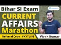 Bihar SI Current Affairs Marathon Session Most Important Current Affairs MCQ Vivek Kumar