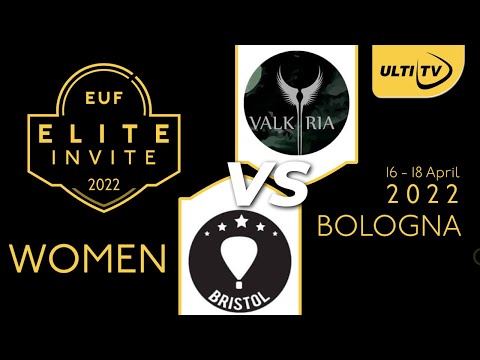 Bristol vs Valkyria - EUF Elite Invite 2022