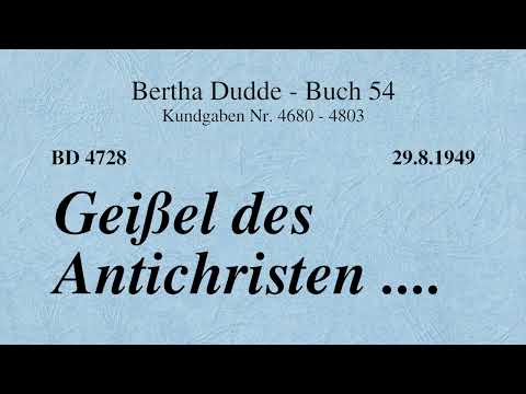 BD 4728 - GEISSEL DES ANTICHRISTEN ....