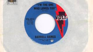 DARRELL BANKS - I'M THE ONE WHO LOVES YOU - VOLT