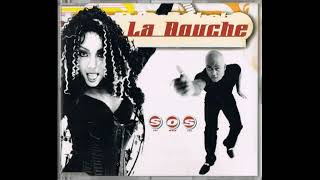La Bouche - S.O.S. (Extended Club Mix)