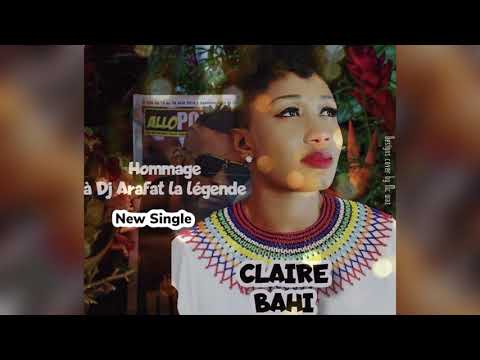 Claire Bahi - Repose en paix ( Hommage à Dj Arafat  ) Audio