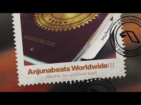 Anjunabeats Worldwide 03 (Mixed by Arty and Daniel Kandi) CD1 Continuous Mix