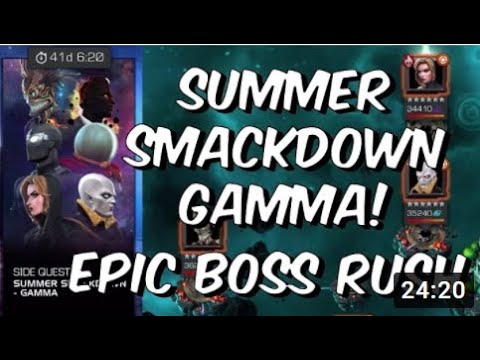 Summer Smackdown - GAMMA - Epic Boss Rush Challenge - Week # 3 - Marvel Contest of Champions