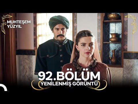 Muhteşem Yüzyıl: Aşk-ı Derûn 92. Bölüm (Yenilenmiş Görüntü)