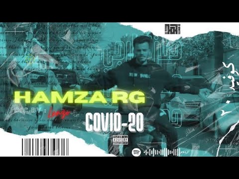 HAMZA RG - Covid20 (Official Music Video ) | Co عشرين