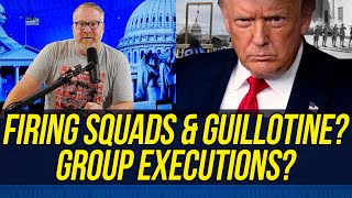 Donald Trump Wants to Campaign on PUBLIC EXECUTIONS, FIRING SQUADS, and DEATH by GUILLOTINE!!!