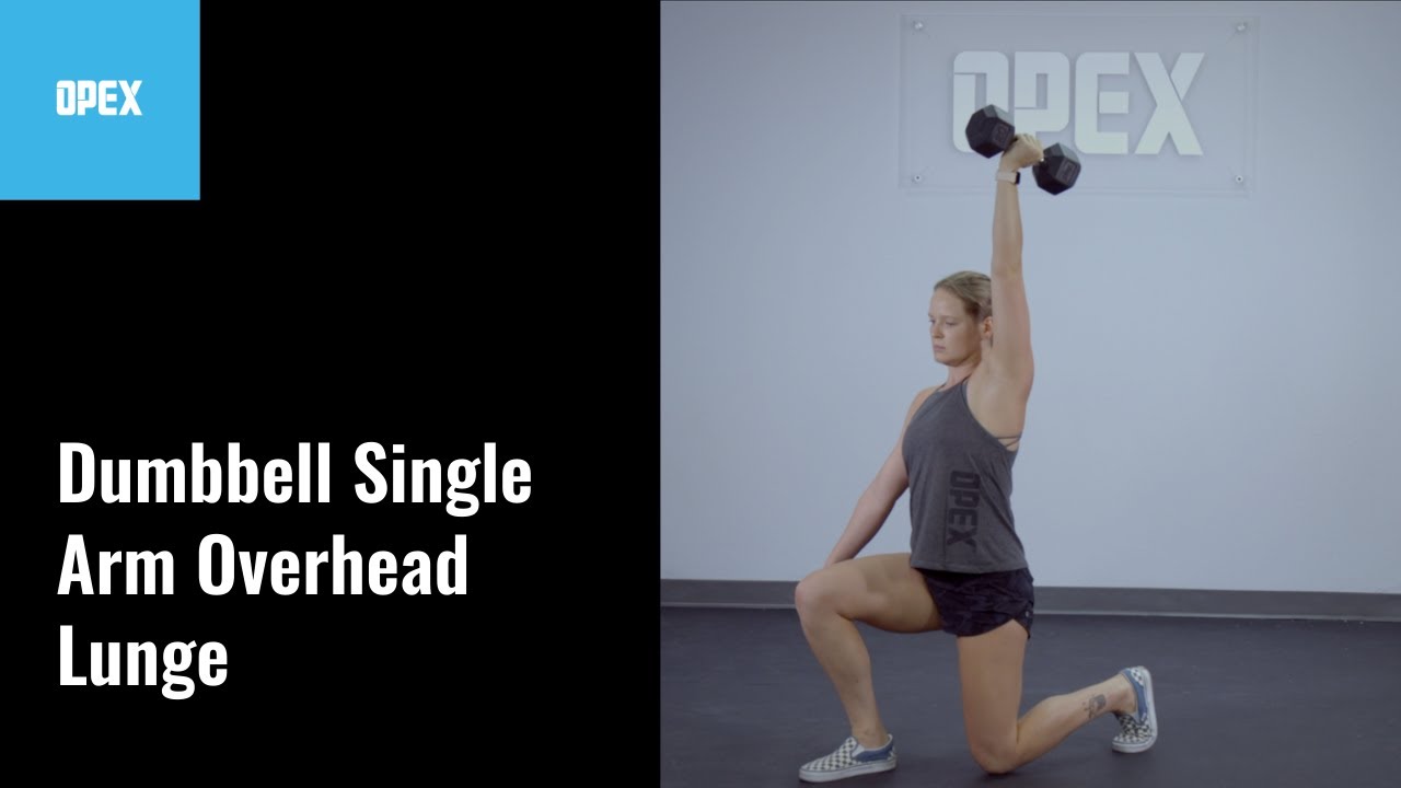 Dumbbell Single Arm Overhead Lunge - YouTube