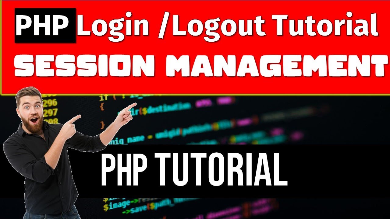 PHP Login Logout Tutorial | PHP Session Management