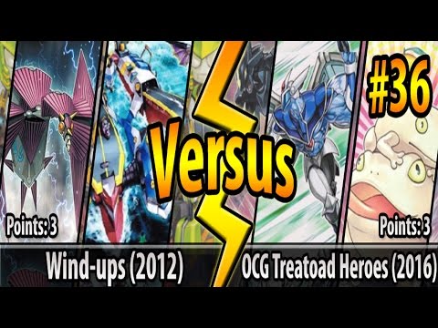 Wind-ups Shock Lock (2012) vs. OCG Treatoad Heroes (2016) - Cross-Banlist Cup 2017 - Match #36