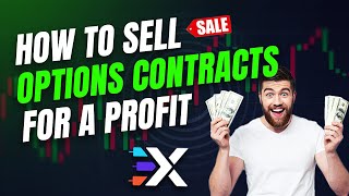 How to Sell Options Contracts for a Profit