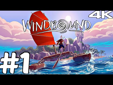 WINDBOUND - Gameplay Walkthrough Part 1 - Survival (Full Game) 4K 60FPS