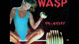 WASP   -  95 Nasty 7 single