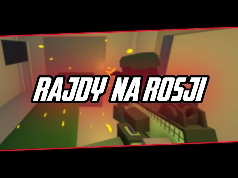 Unturned - Rajdy na Rosji