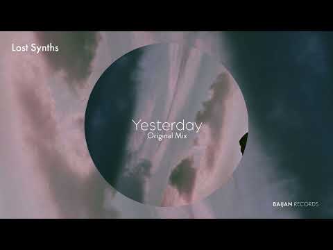 Lost Synths - Yesterday