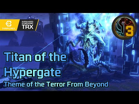 SWTOR UST: Titan of the Hypergate/Radix Maximus - Theme of the Terror From Beyond (Reupload)