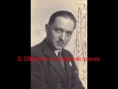 IL DIBUK (Lodovico Rocca) : two symphonic pieces (rare)