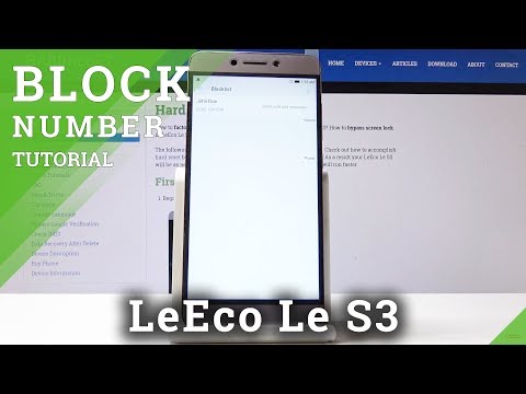 How to Add a Number to Blacklist in LeEco Le S3 - Block Number