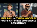 Jake Paul vs. Tyron Woodley: Post-Fight Press Conference LIVE Stream | MMA Fighting