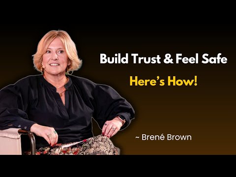 How to Create Emotional Safety in a Relationship | Brené Brown