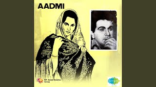 Kal Ke Sapne Aaj Bhi Aana Lyrics - Aadmi