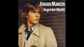 Jürgen Marcus - Freunde (LP Engel der Nacht)[1981]