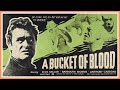 A Bucket Of Blood (1959) Roger Corman Horror Starring Dick Miller