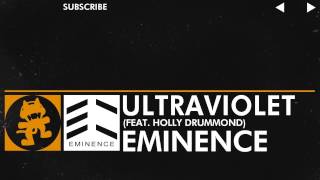 House Music]   Eminence   Ultraviolet (feat  Holly Drummond) [AdminsuperLPmusic Release]
