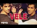 Vele Best Video SOTY Varun Dhawan Sidharth Malhotra Alia Bhatt Vishal Shekhar