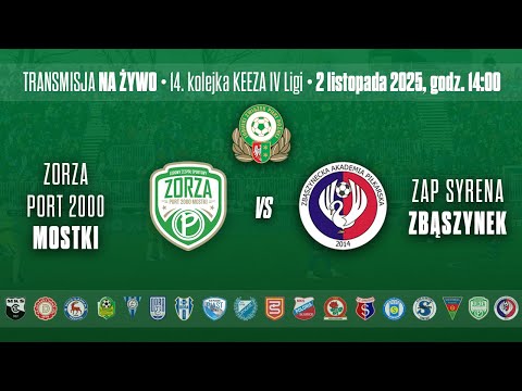 ZORZA PORT 2000 MOSTKI - ZAP SYRENA ZBĄSZYNEK – KEEZA IV LIGA LUBUSKA