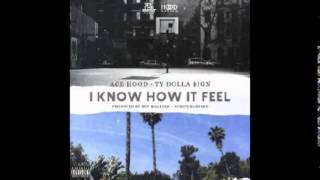 Ace Hood Feat  Ty Dolla $ign   I Know How It Feel
