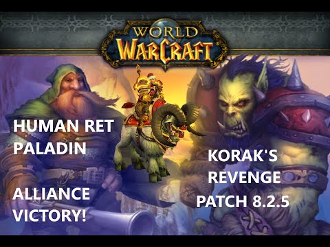 Human Ret Paladin PVP BG 8.2.5 - Korrak's Revenge Alliance Victory